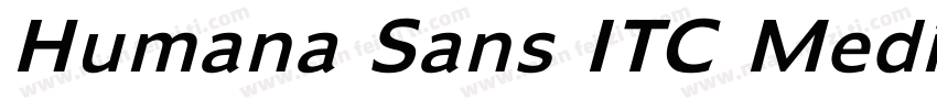 Humana Sans ITC Medium Italic字体转换